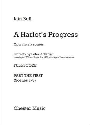 Iain Bell: A Harlot's Progress - Full Score