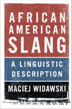 African American Slang: A Linguistic Description