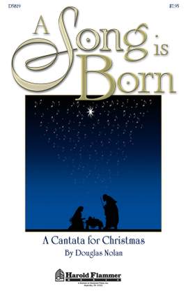 Douglas Nolan: A Song Is Born