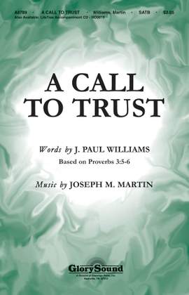 J. Paul Williams_Joseph M. Martin: A Call to Trust