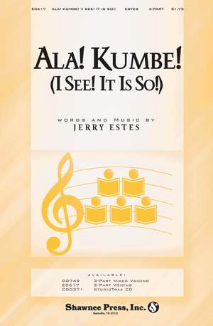 Jerry Estes: Ala! Kumbe! (I See! It Is So!)