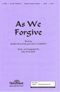 Bill Wolaver_Nancy Gordon: As We Forgive