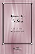 J. Paul Williams_Michael Barrett: Blessed Be the King