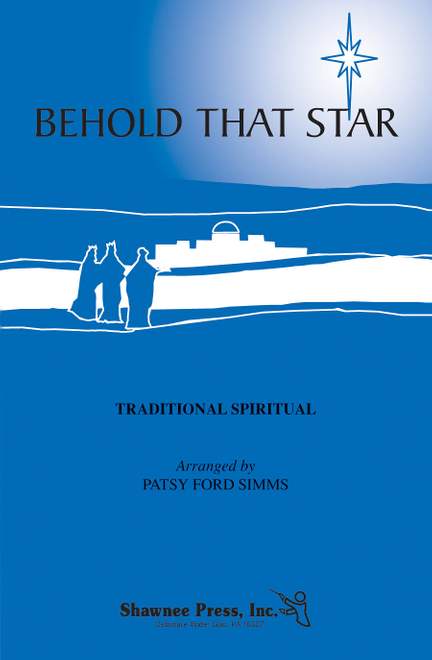 Behold That Star
