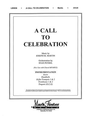 Joseph M. Martin: A Call to Celebration