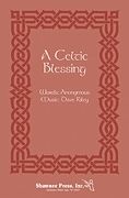 Riley: A Celtic Blessing