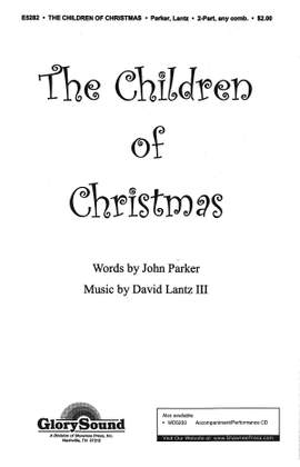 David Lantz III_John Parker: The Children of Christmas
