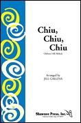 Jill Gallina: Chiu, Chiu, Chiu