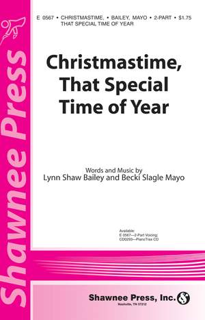Becki Slagle Mayo_Lynn Shaw Bailey: Christmastime, That Special Time of Year