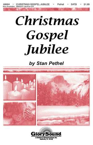 Stan Pethel: Christmas Gospel Jubilee