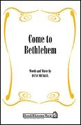 Dana Mengel: Come to Bethlehem