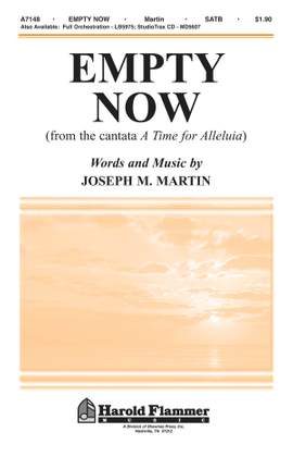 Joseph M. Martin: Empty Now from A Time for Alleluia