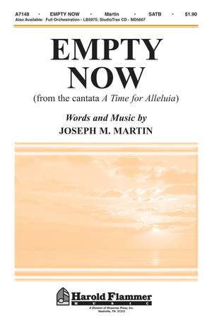 Joseph M. Martin: Empty Now from A Time for Alleluia