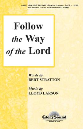 Lloyd Larson: Follow the Way of the Lord
