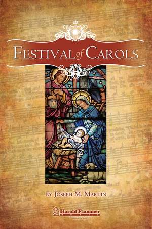 Joseph M. Martin: Festival of Carols