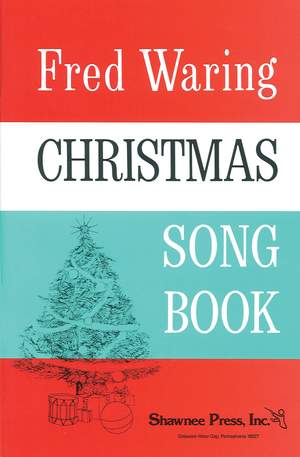 Fred Waring: Fred Waring - Christmas Song Book