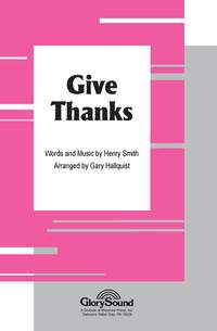 G. Hallquist_H Smith: Give Thanks