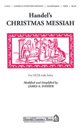 Georg Friedrich Händel: Handel's Christmas Messiah