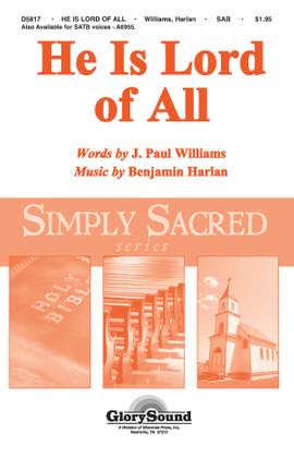 Benjamin Harlan: He Is Lord of All
