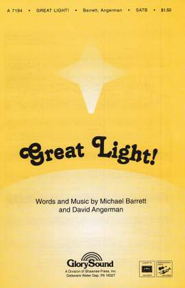 David Angerman_Michael Barrett: Great Light!