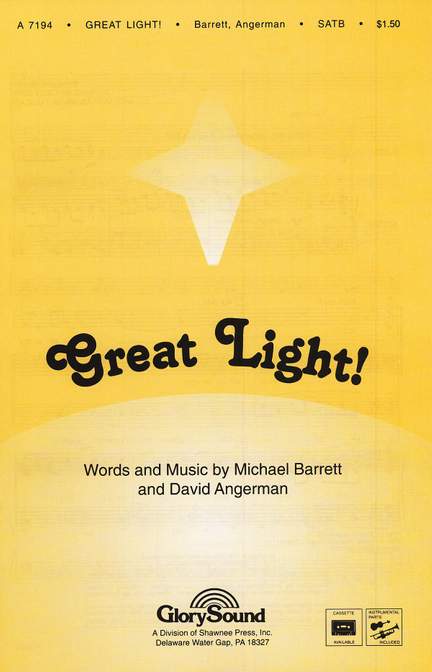 David Angerman_Michael Barrett: Great Light!