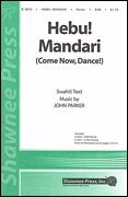 John Parker: Hebu! Madari (Come Now, Dance!)