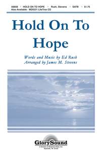 Ed Rush: Hold on to Hope