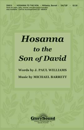 J. Paul Williams_Michael Barrett: Hosanna to the Son of David