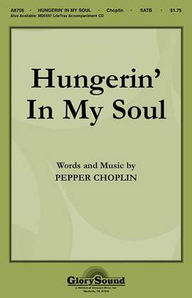 Pepper Choplin: Hungerin' in My Soul