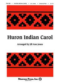 Jones: Huron Indian Carol