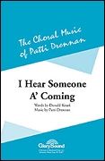 Donald J. Kouri_Patti Drennan: I Hear Someone A-Comin'