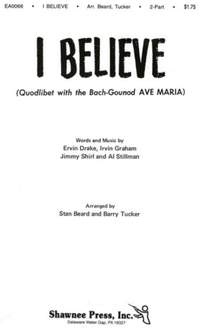 Beard_ Tucker: I Believe (Quodlibet with Ave Maria)