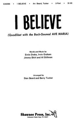 Beard_ Tucker: I Believe (Quodlibet with Ave Maria)