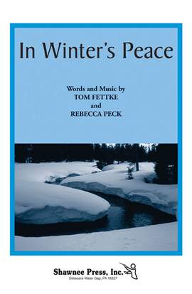 Rebecca Peck_Tom Fettke: In Winter's Peace