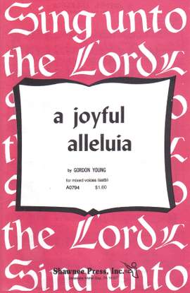 Gordon Young: A Joyful Alleluia