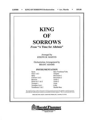 Joseph M. Martin: King of Sorrows (from A Time for Alleluia)