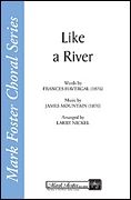 Larry Nickel: Like a River