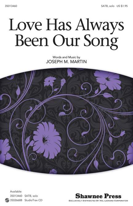Joseph M. Martin: Love Has Always Been Our Song