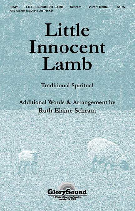 Ruth Elaine Schram: Little Innocent Lamb