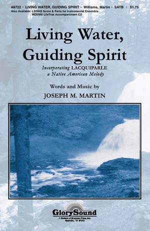 Joseph M. Martin: Living Water, Guiding Spirit