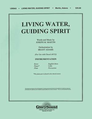 Joseph M. Martin: Living Water, Guiding Spirit