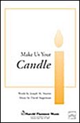 David Angerman_Joseph M. Martin: Make Us Your Candle