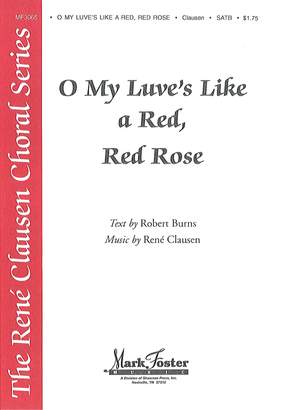 René Clausen: O My Luve's Like a Red, Red Rose