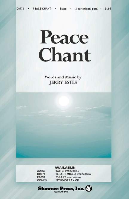Jerry Estes: Peace Chant