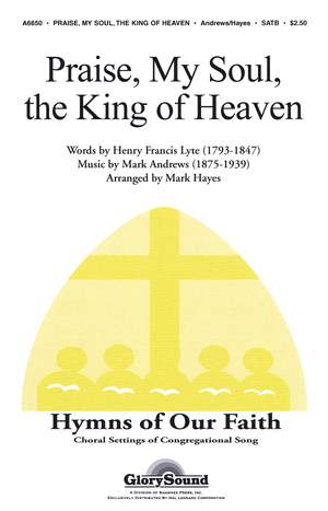 Praise, My Soul, the King of Heaven