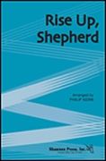 Rise Up, Shepherd