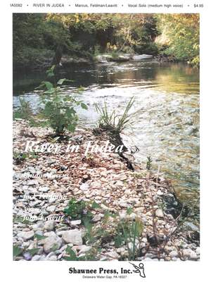 Jack Feldman_Linda Marcus: River in Judea