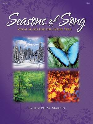 Joseph M. Martin: Seasons of Song