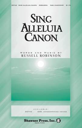 Russell L. Robinson: Sing Alleluia Canon