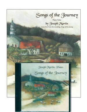 Joseph M. Martin: Songs of the Journey